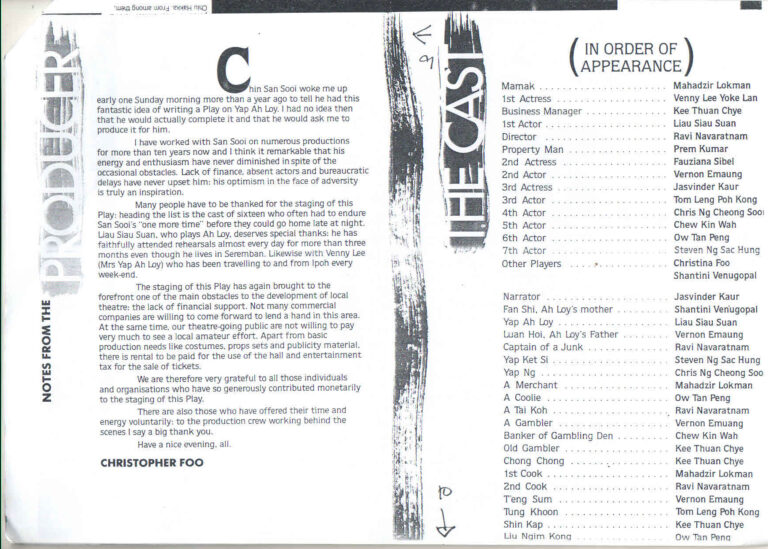 1985, Yap Ah Loy: Producer's Notes & Cast