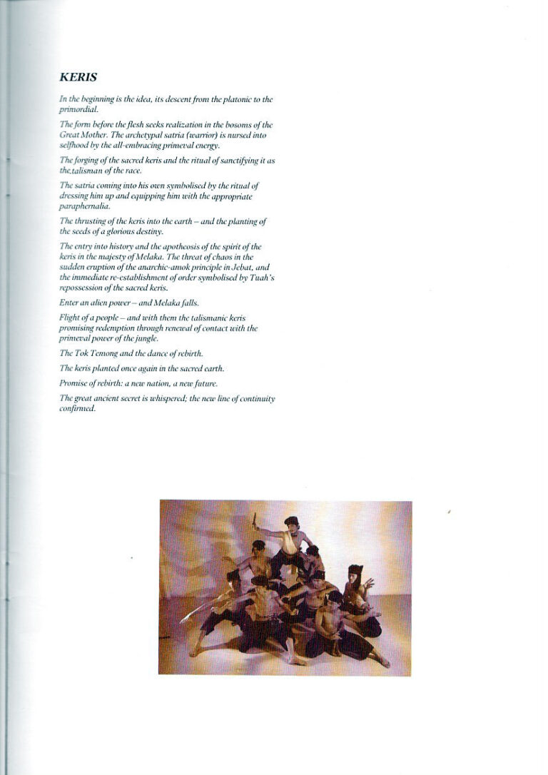 1992, Dramatari Keris: The Idea