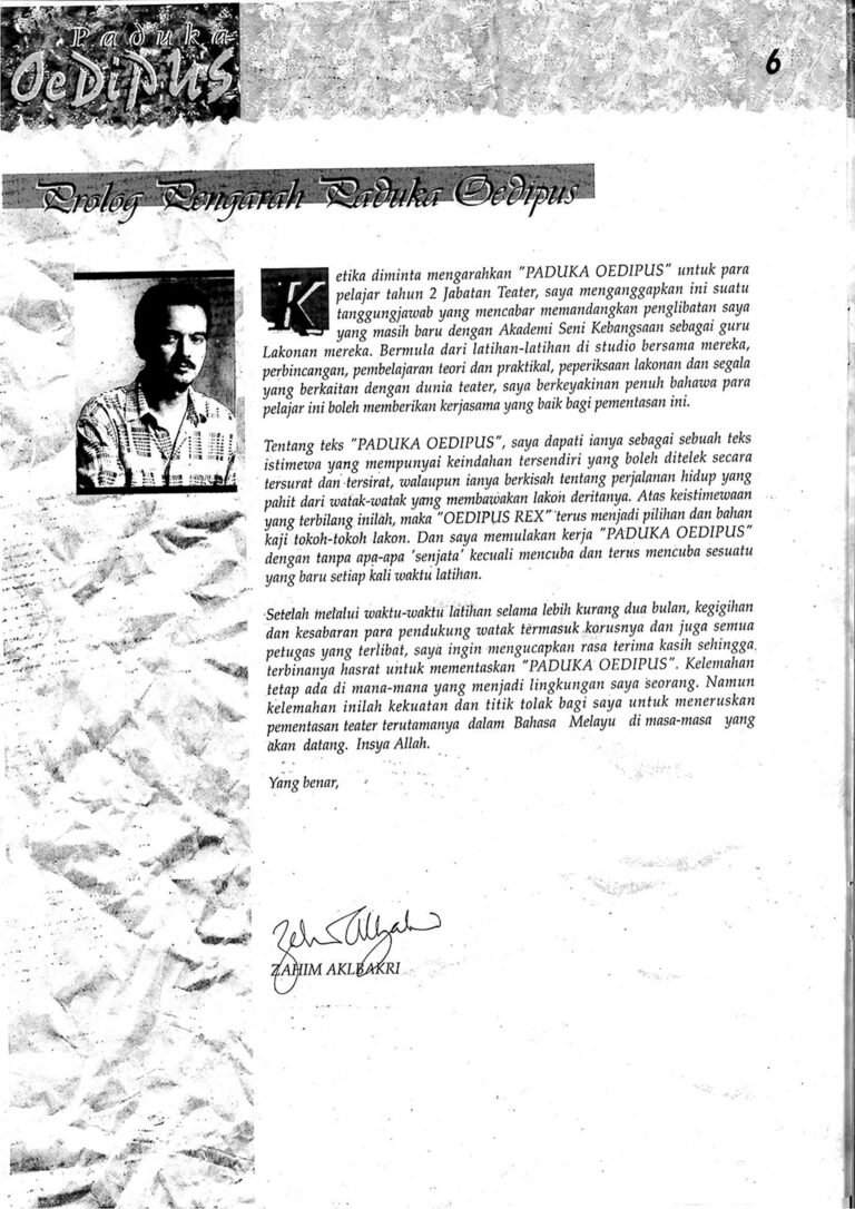 1996, Paduka Oedipus: Prologue