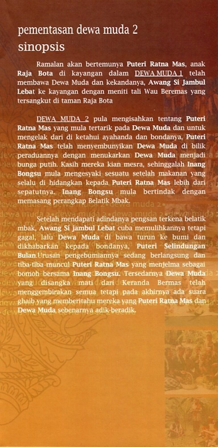 2001 Mak Yong Dewa Muda 2 synopsis