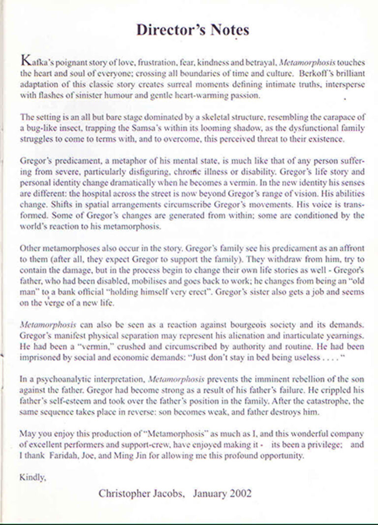 2002, Metamorphosis: Director's Notes