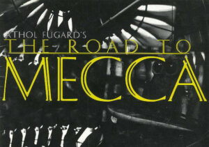 2005, The Road To Mecca: Programme Cover