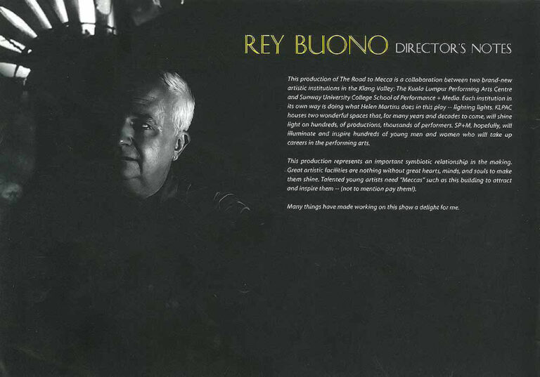 2005, The Road To Mecca: Director's Notes 1
