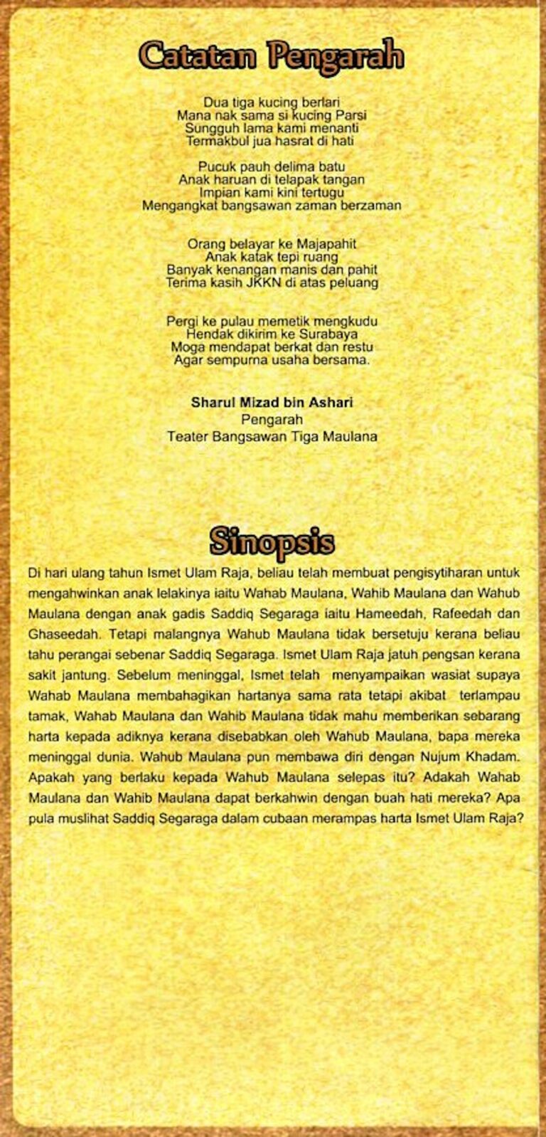 2013 Bangsawan Tiga Maulana Director's message