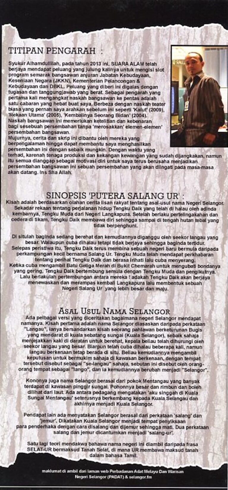 2013 Bangsawan Putera Salang Ur Director's message